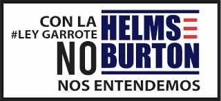 #NoNosEntendemos: Ley Helms-Burton