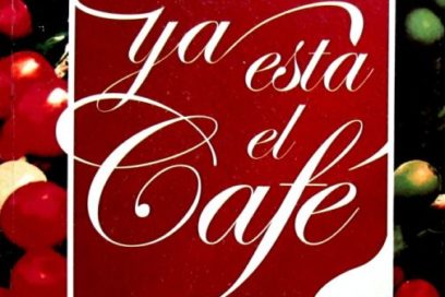 Ya está el café