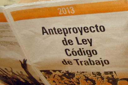 Anteproyecto de Ley Código de Trabajo: Propuestas, adiciones y cambios