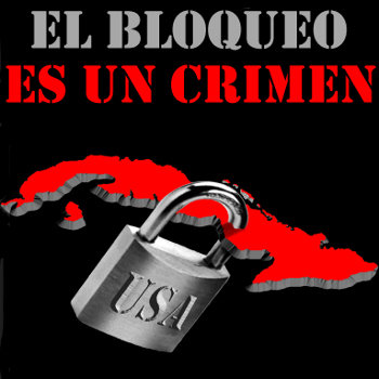 El bloqueo no doblegará la decisión de los cubanos a ser libres.