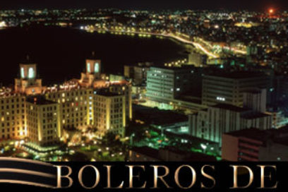 Dream with Cuban Boleros de Oro Festival