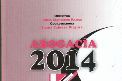 Abogacía 2014: espacio para el aporte del abogado cubano