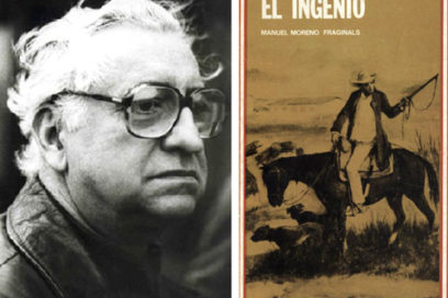 La impronta indiscutible de Moreno Fraginals