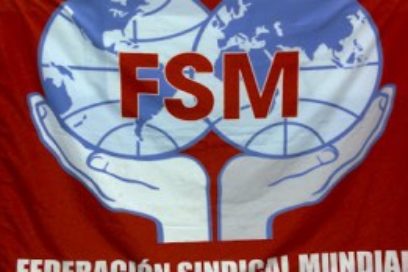 Vigencia de la Federación Sindical Mundial