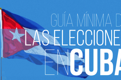 Guía mínima de las elecciones en Cuba (+ Infografías)
