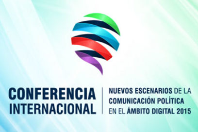 Inicia hoy Conferencia Internacional sobre comunicación política