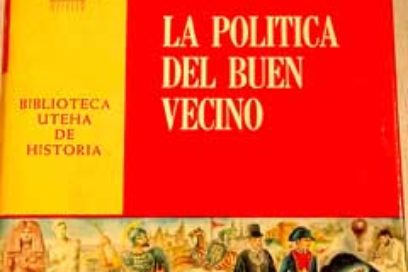 ¿Qué significó la Buena Vecindad para Cuba?