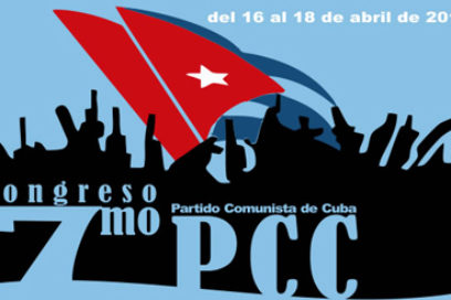 Se inicia este sábado  7mo. Congreso del Partido Comunista de Cuba