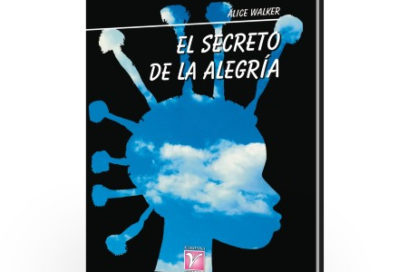 Alice Walker: Que nos salve la alegría