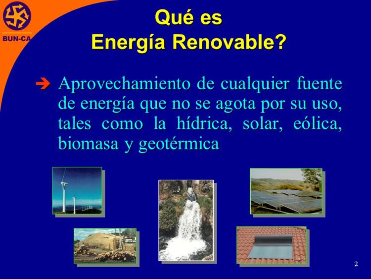 El futuro debe corresponder a las energías renovables