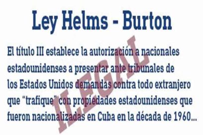 Reportan que EE.UU. aplicará Título III de polémica ley contra Cuba
