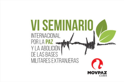 Inaugurado Seminario Internacional de Paz y por la Abolición de las Bases Militares Extranjeras
