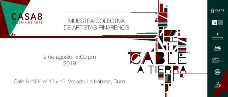 exposición colectiva de artistas pinareños Cable a Tierra