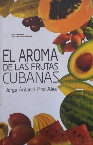 Libro El Aroma de las frutas cubanas