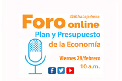 Foro online: Plan y Presupuesto de la Economía