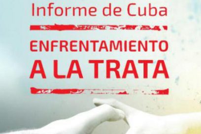 Califica Cuba de ilegítimo informe norteamericano sobre trata de personas