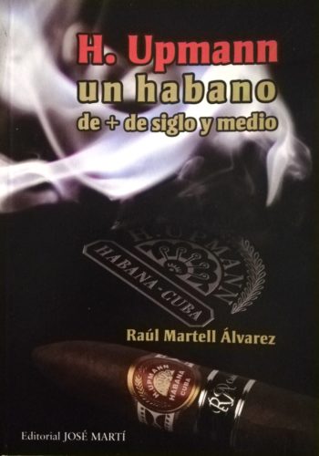 Portada del libro H.Upmann un habano de mas de siglo y medio