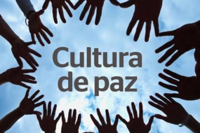 Promover cultura de paz es imprescindible