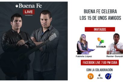 Buena Fe y los 15 de unos amigos