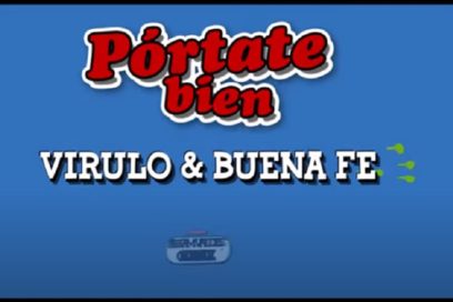 Buena Fe recomienda: “Pórtate bien” (+Videos)