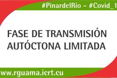 Regresa provincia de Pinar del Río a fase de transmisión autóctona limitada de la COVID-19