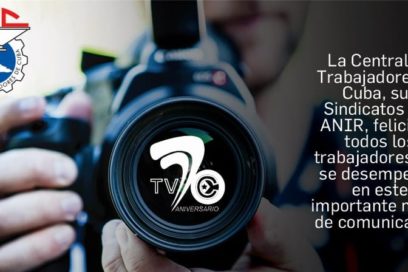 Movimiento sindical felicita a la Televisión Cubana