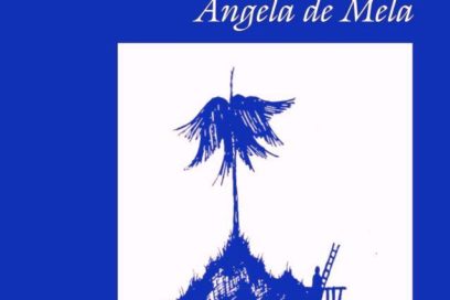 Ángela de Mela: hallazgos y destellos