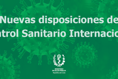 Nota informativa sobre nuevas disposiciones de Control Sanitario Internacional