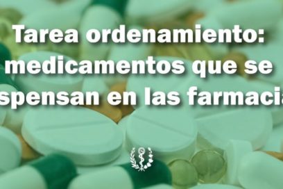 Tarea Ordenamiento: Medicamentos que se dispensan en las farmacias