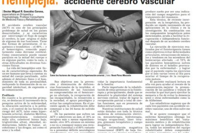 Hemiplejia: consecuencia de un accidente cerebro vascular