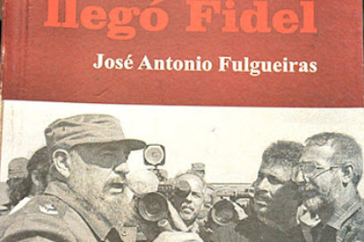 Desde la literatura Fidel entre nosotros