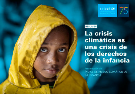 El informe de Unicef sobre la vulnerabilidad de los niños al cambio climático revela “un panorama mucho más grave de lo que podíamos imaginar”, afirma Henrietta Fore, Directora Ejecutiva de ese organismo de las Naciones Unidas. Foto: Tomada de Unicef