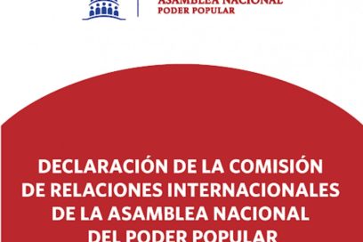 Declaración de la Comisión de Relaciones Internacionales de la Asamblea Nacional