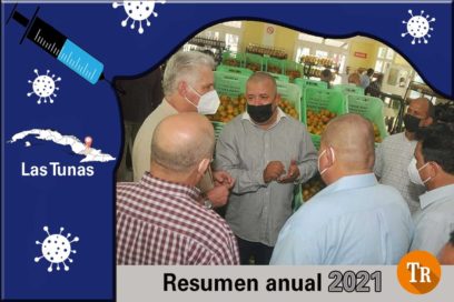 Las Tunas 2021: Un año duro colmado de heroísmos