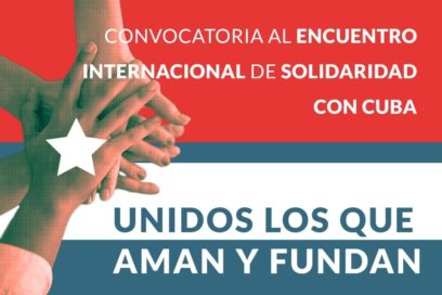 Sesionará Encuentro Internacional de Solidaridad con Cuba