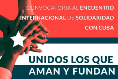 Convocatoria al Encuentro Internacional de Solidaridad con Cuba