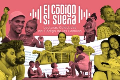Voces que suman afectos al Código de Familias de Cuba