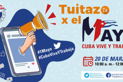 Domingo 20 de marzo: Tuitazo por el Primero de Mayo