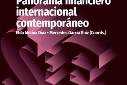 “Panorama financiero internacional contemporáneo” un texto para sumar conocimiento