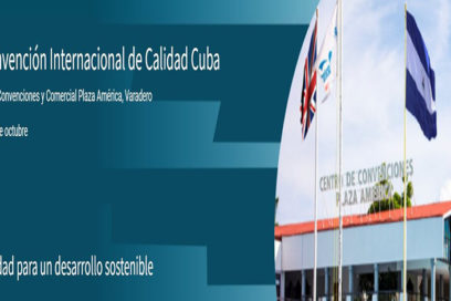 Desde hoy en Varadero: III Convención Internacional de Calidad
