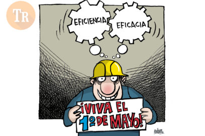 Al Primero de Mayo ¿convocan a eficiencia o a eficacia?