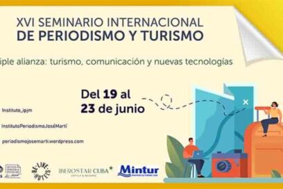 Comienza en Cuba Seminario Internacional sobre Periodismo y Turismo