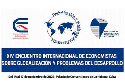 Comienza hoy evento de Globalización y problemas del desarrollo
