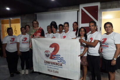 Abanderada delegación de Villa Clara a la Segunda Conferencia del SNTCGS de Villa Clara