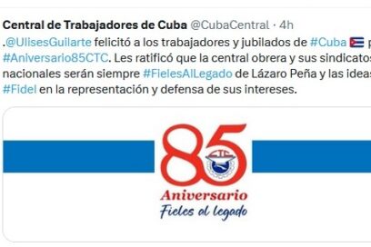 Felicita Ulises Guilarte a trabajadores y jubilados por el aniversario 85 de la CTC
