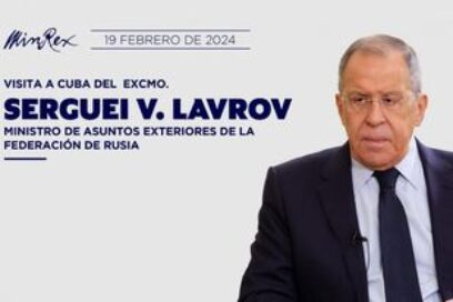 Canciller ruso Lavrov llegará a Cuba el 19 de febrero