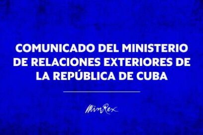 Comunicado del Ministerio de Relaciones Exteriores de Cuba