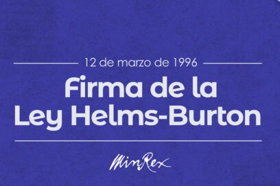 Cuba denuncia agresión de EE.UU. a 28 años de Ley Helms Burton