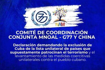 Mnoal y G77 y China exigen salida de Cuba de lista de terrorismo