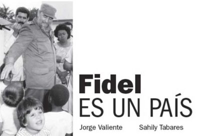«Fidel es un país», vuelve a ser noticia